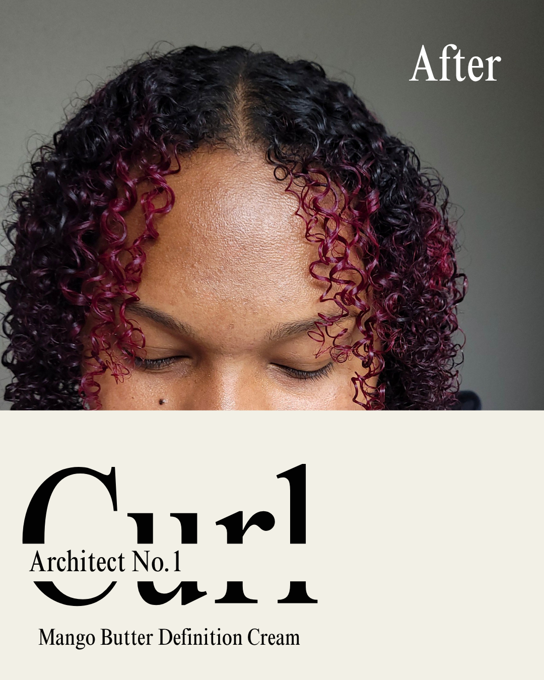 Before-and-after style hair product image showing a close-up of a person with defined dark curly hair that has deep mango-brown to burgundy highlights. The top half is labeled 'After' and the bottom half shows the product branding 'Curl Architect No.