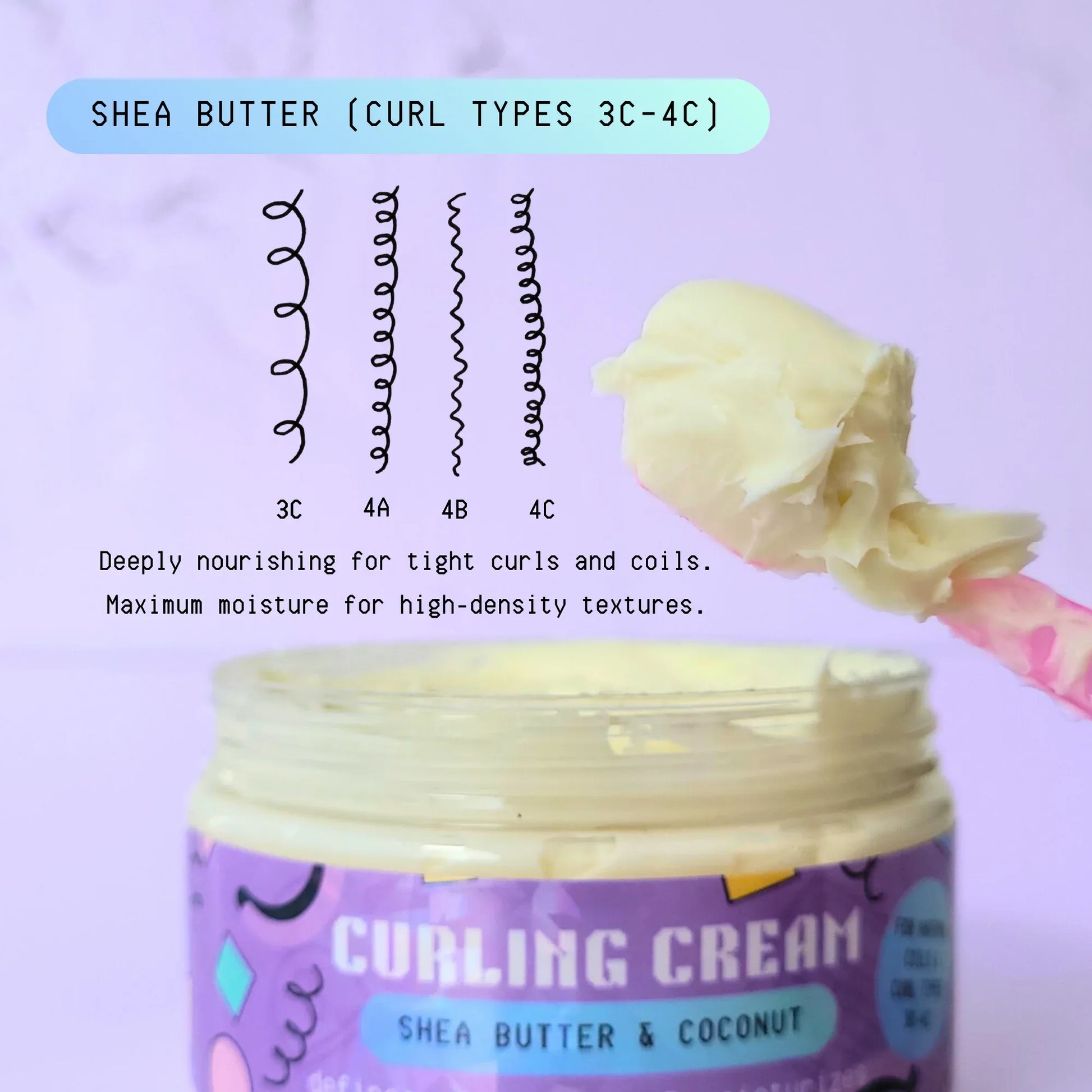 An infographic featuring a jar of Shea Butter Curling Cream with a scoop on a pink spatula. Above the jar is a visual chart of curl patterns 3C through 4C with text describing its benefits for high-density textures.